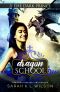 [Dragon School 01] • Dragon School · First Flight